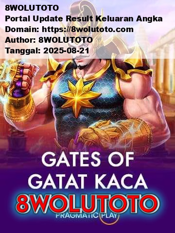 8WOLUTOTO Portal Update Result Keluaran Angka