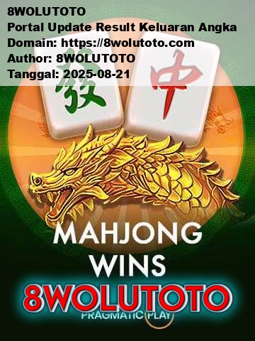 8WOLUTOTO Portal Update Result Keluaran Angka