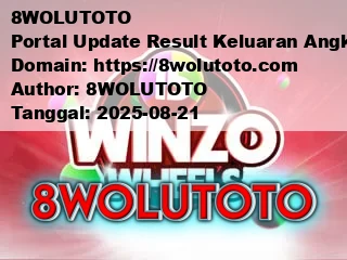 8WOLUTOTO Portal Update Result Keluaran Angka
